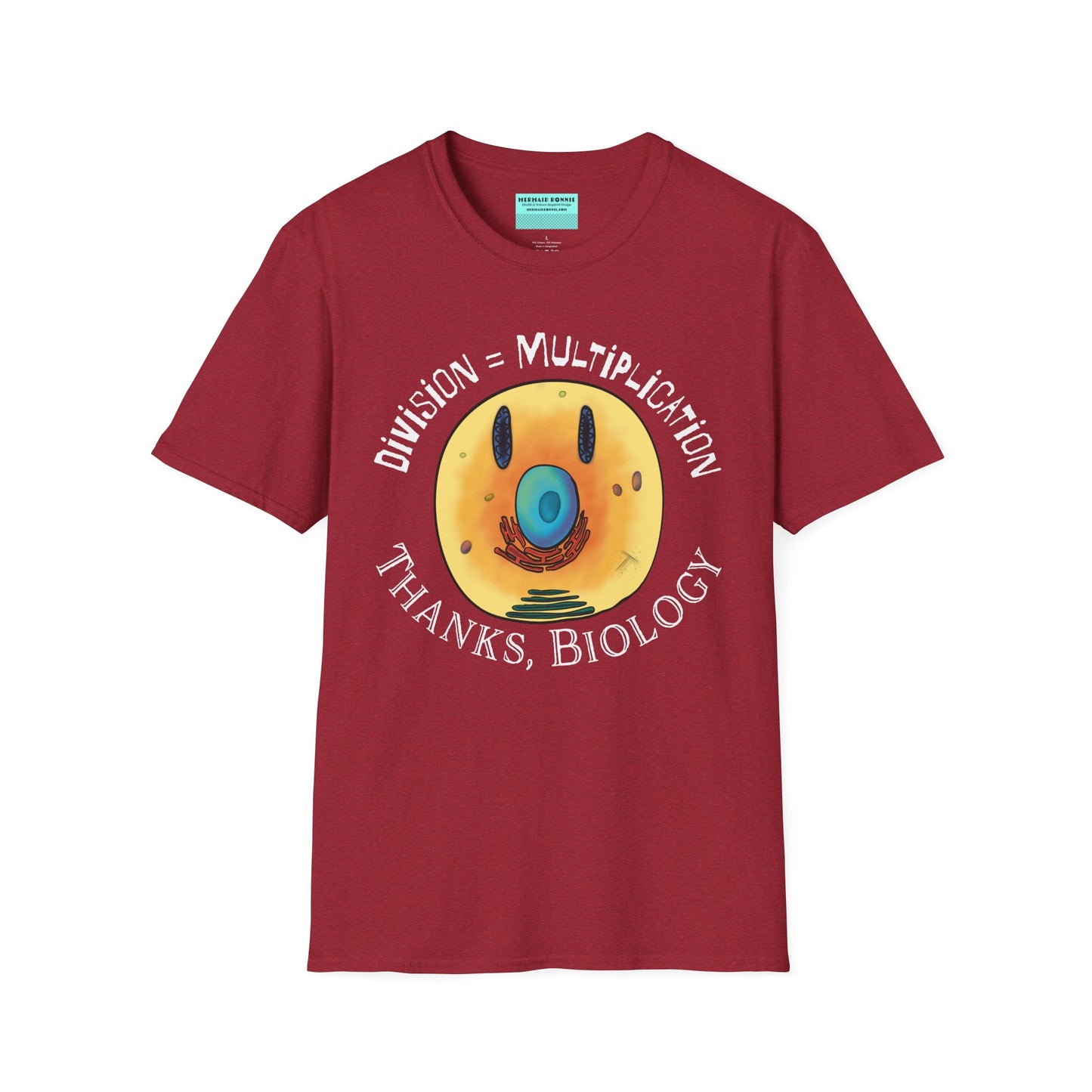 Red t-shirt featuring an illustration of a cell, with cellular organelles arranged to create a smiley face. The text 'Division = Multiplication. Thanks, Biology' is displayed surrounding the image.