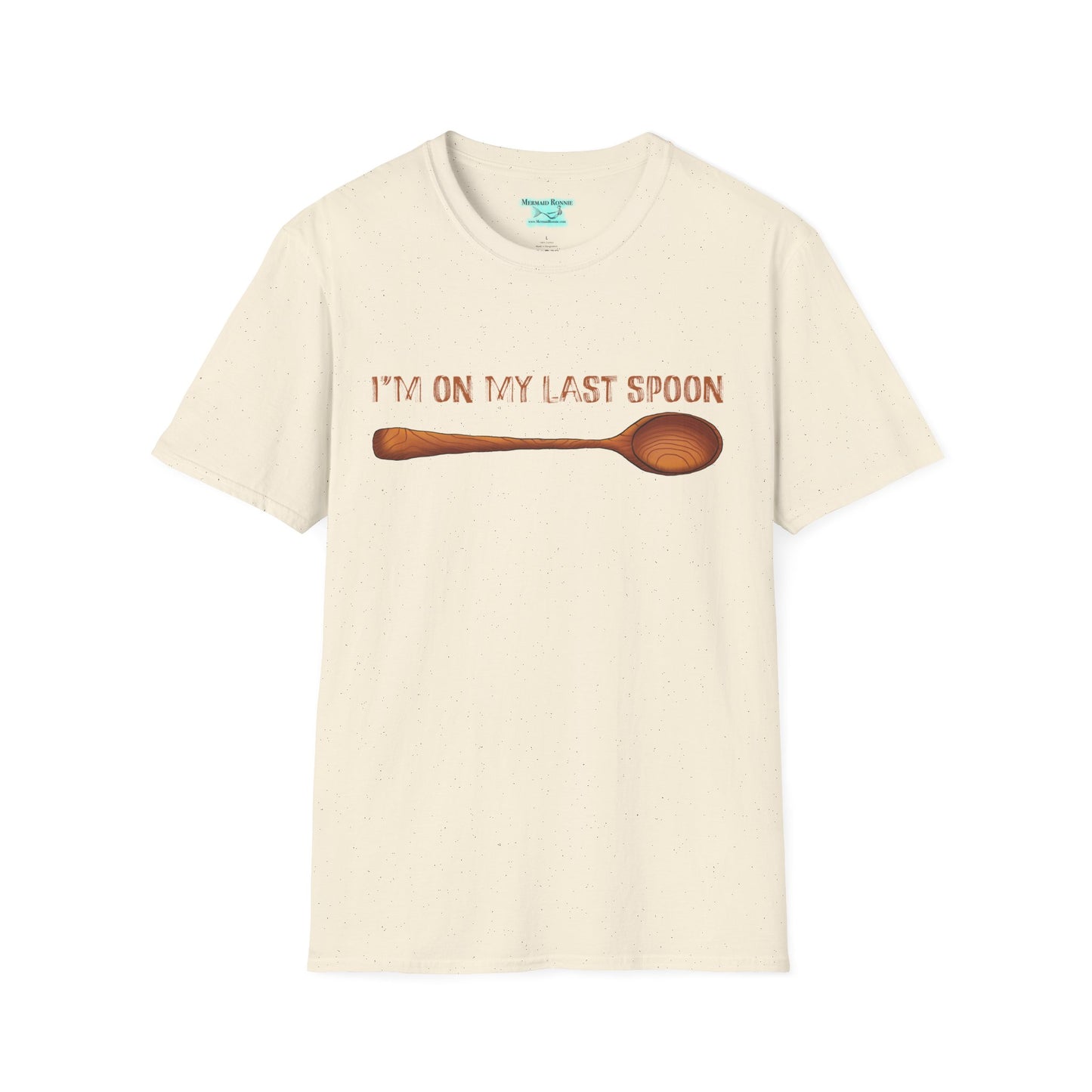 Funny Spoonie T-Shirt, I’m On My Last Spoon, Unisex Wooden Spoon Tee