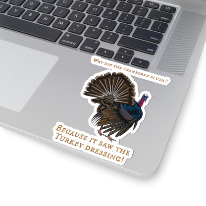 Funny Thanksgiving Turkey Joke Sticker, 'Why Did the Cranberry Blush?', Holiday Party Decor