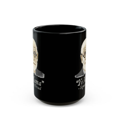 Funny Psychology Mug, Black Sigmund Freud Mug, Yo Mama Joke, Psychology Humor