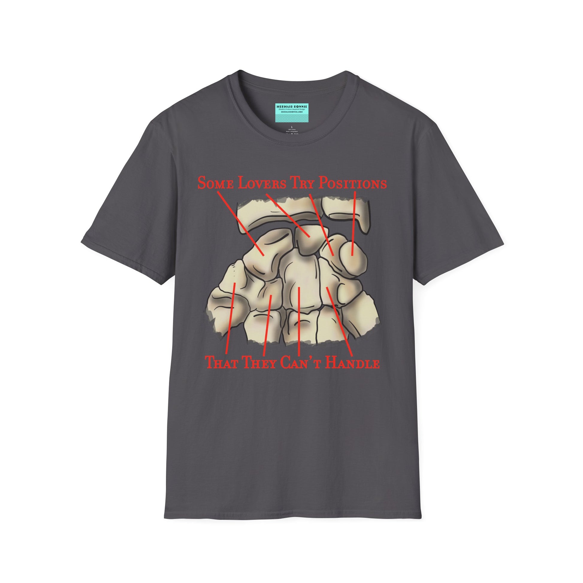 Dark grey t-shirt featuring an anatomical drawing of the carpal bones, with the mnemonic 'Some lovers try positions that they can't handle' displayed.