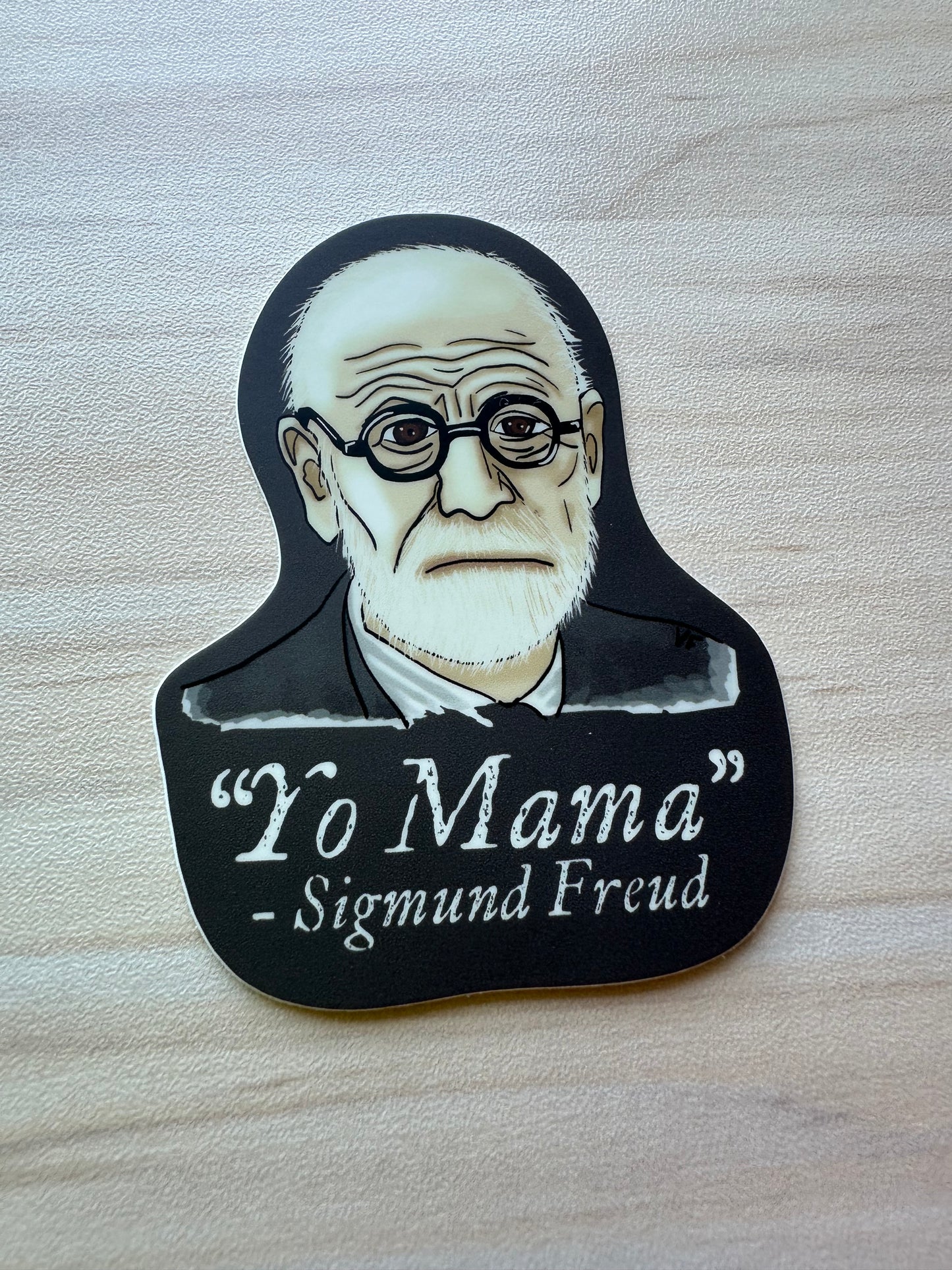Sigmund Freud Psychology Sticker, Psychology Decal, Yo Mama Joke