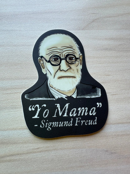 Sigmund Freud Psychology Sticker, Psychology Decal, Yo Mama Joke
