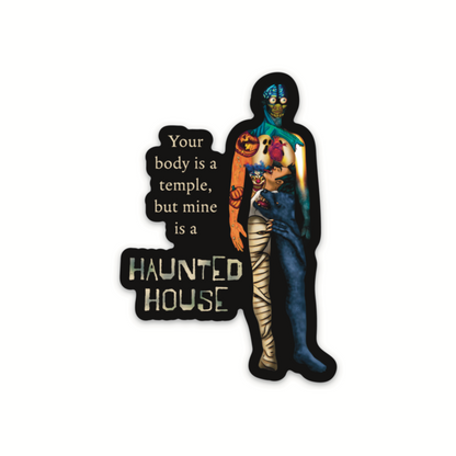 Funny Chronic Illness Sticker, My Body is a Haunted House, Chronic Pain, Invisible Disability