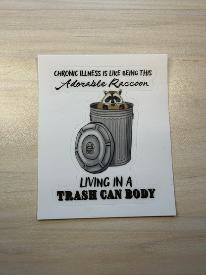 Funny Chronic Illness Vinyl Sticker, Raccoon in Trash Can Design, Invisible Illness Joke