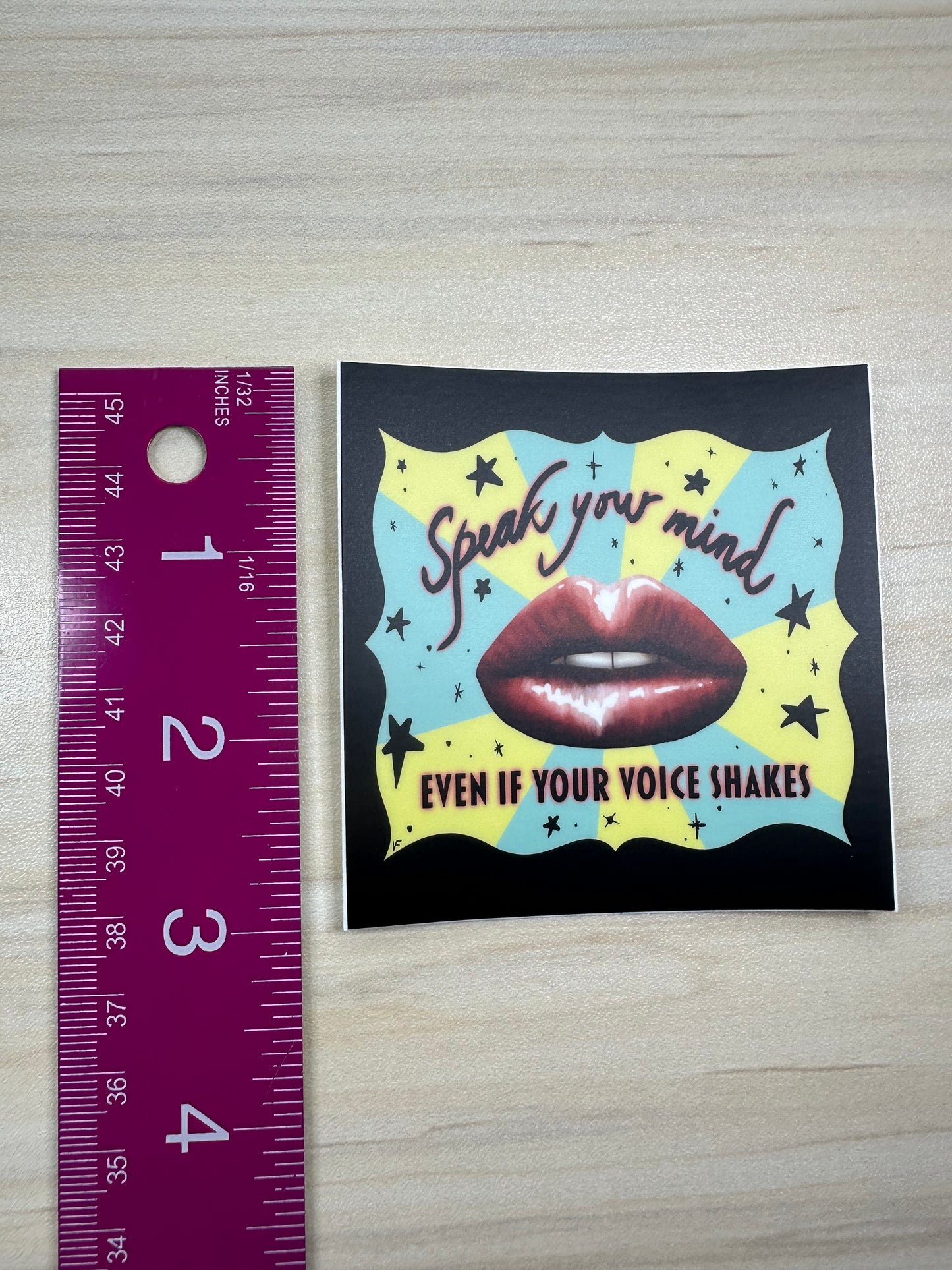 Speak Your Mind Even If Your Voice Shakes, Activist Sticker, Female Empowerment, Reproductive Rights, Laptop Sticker, Waterbottle Sticker