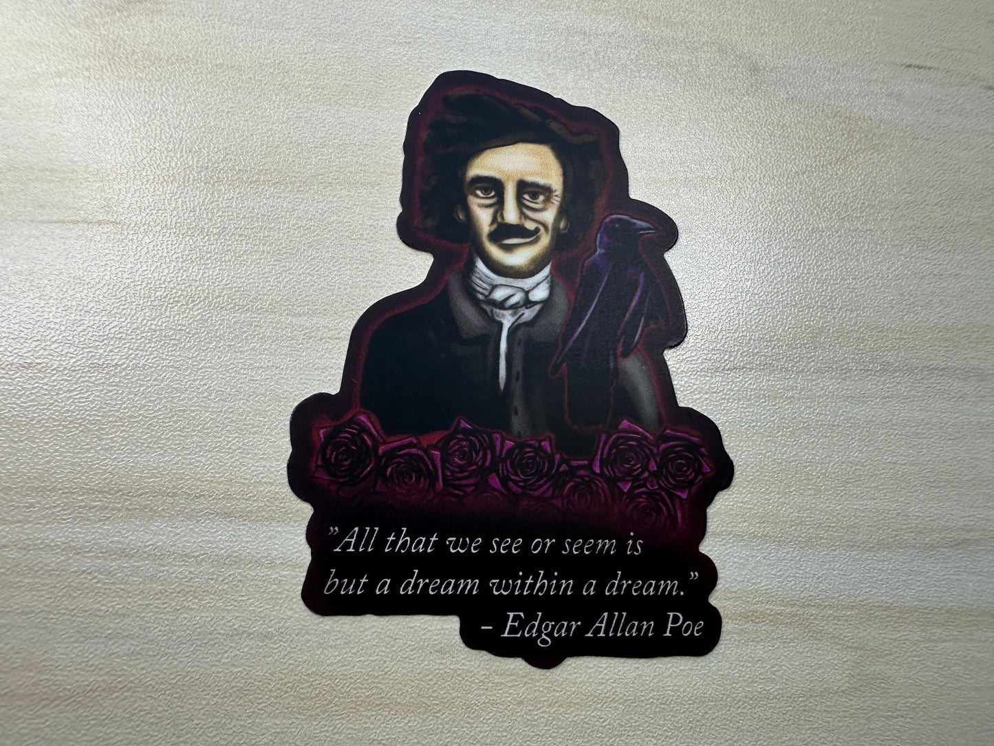 Edgar Allan Poe Sticker, Poe Quote Vinyl Decal, Gothic Literature, Raven and Roses, Dark Academia