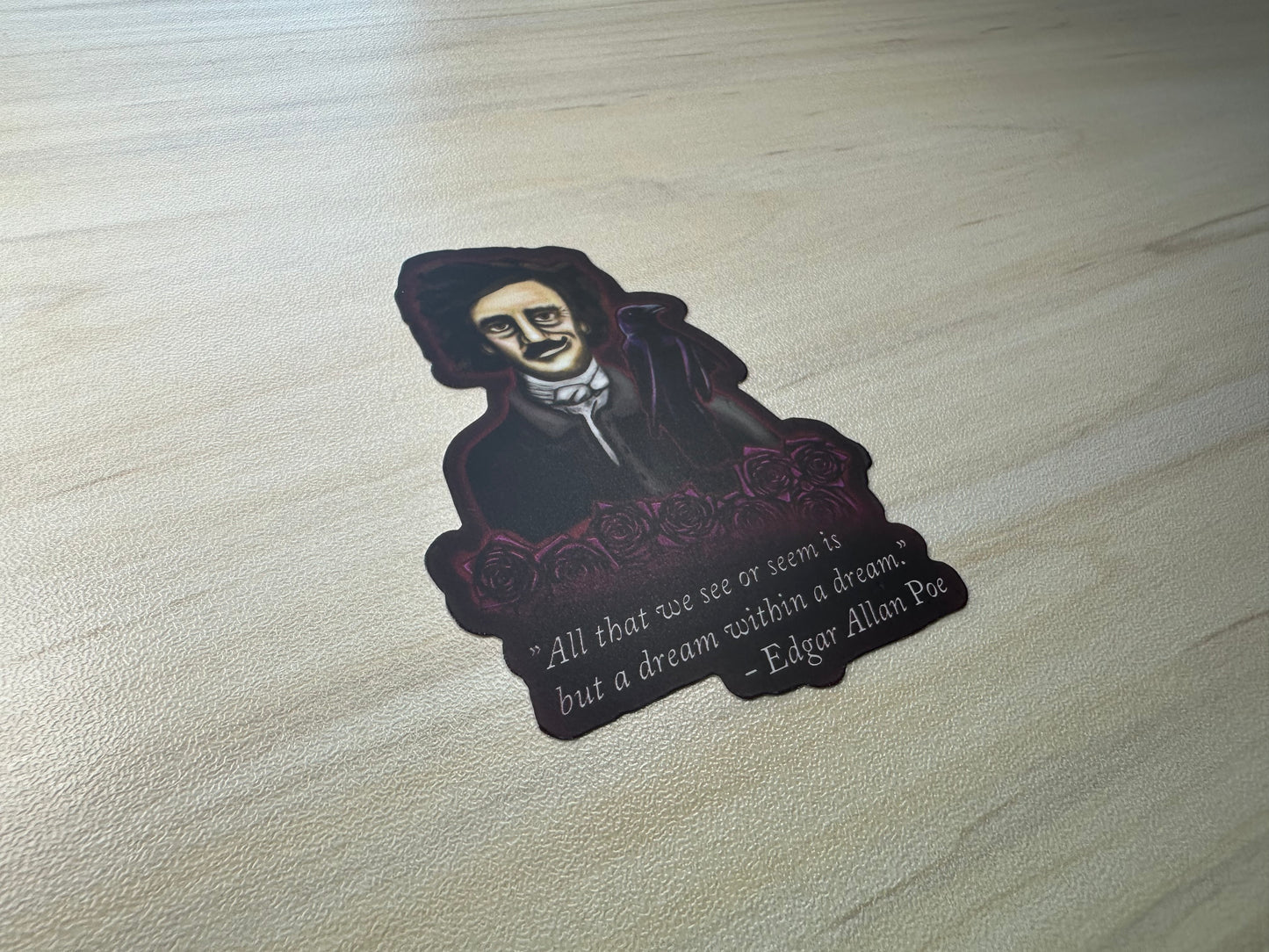 Edgar Allan Poe Sticker, Poe Quote Vinyl Decal, Gothic Literature, Raven and Roses, Dark Academia