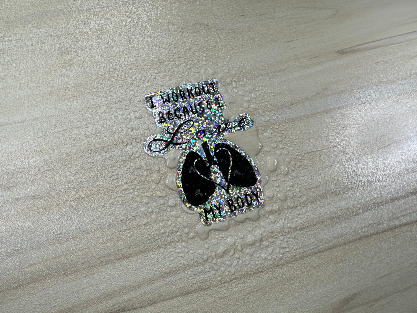 Motivational Fitness Glitter Sticker, I Workout Because I Love My Body Glitter Vinyl Decal, Heart and Lungs Graphic