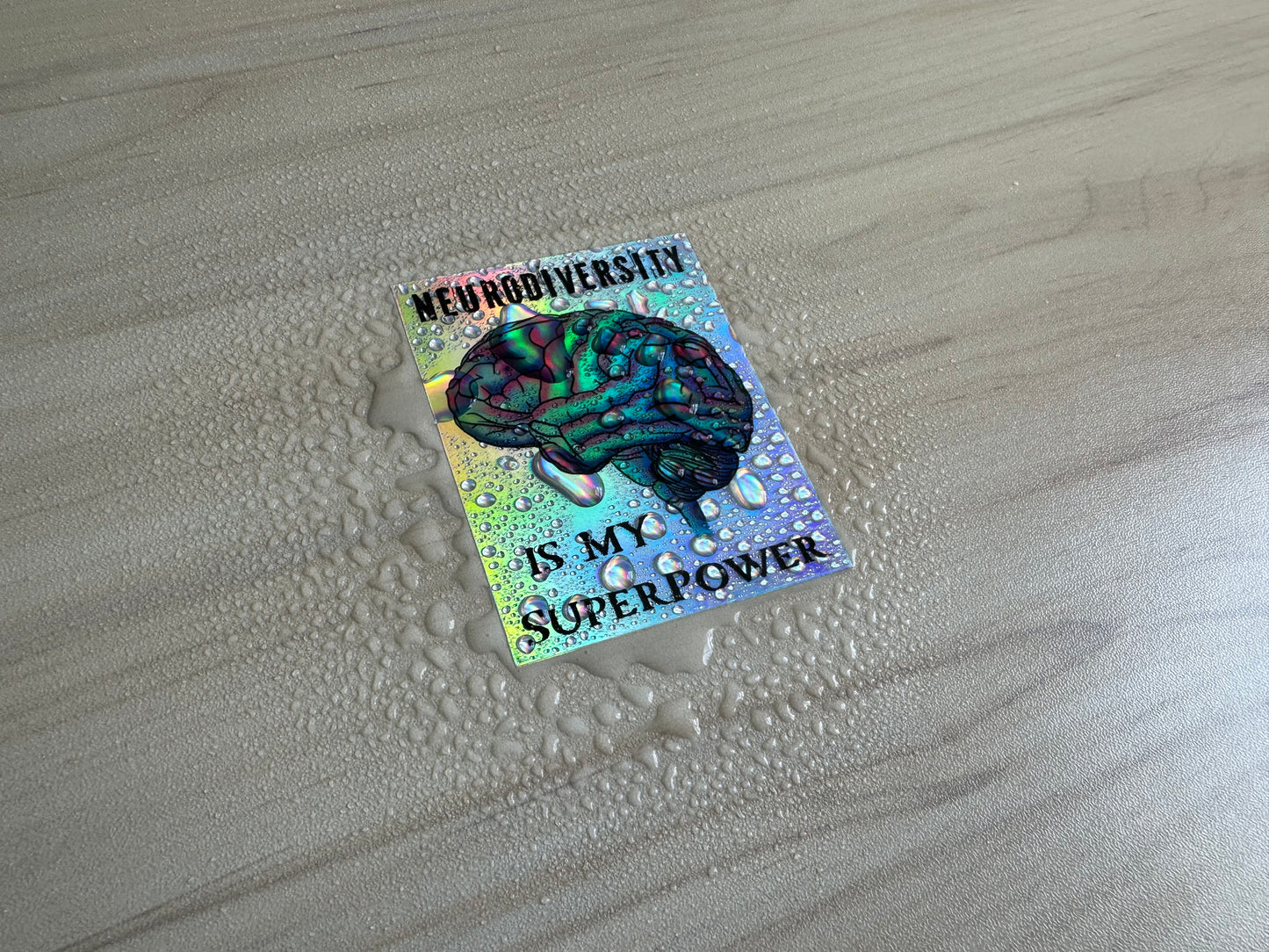 Neurodiversity Holographic Sticker, Inspiring Neurodivergent Decal, Neurodiversity is My Superpower