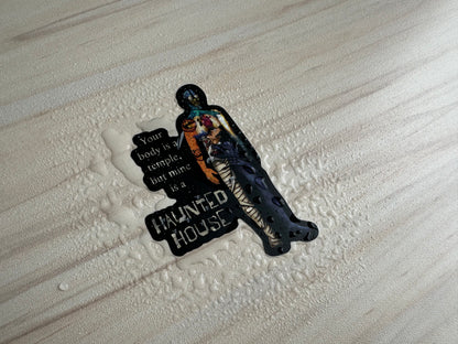 Funny Chronic Illness Sticker, My Body is a Haunted House, Chronic Pain, Invisible Disability
