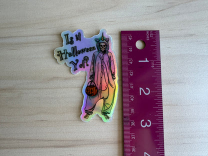 Holographic Halloween Skeleton Sticker, Skeleton in a Unicorn Costume, ‘Is it Halloween yet’ Vinyl Decal