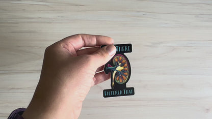 Funny Kidney Sticker, Nephrology Joke, Kidney Transplant Sticker, Vinyl Decal