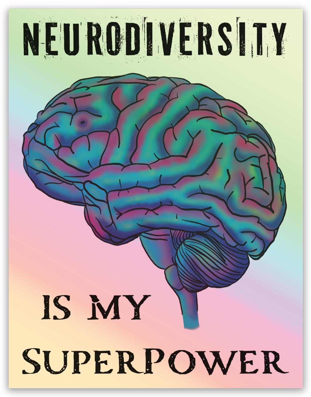 Neurodiversity Holographic Sticker, Inspiring Neurodivergent Decal, Neurodiversity is My Superpower