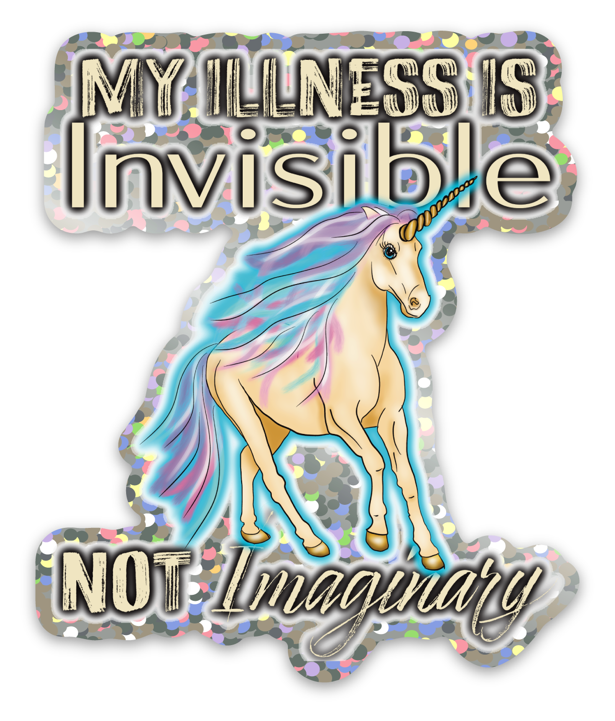 Invisible Illness Unicorn Glitter Sticker, Funny Invisible Disability Vinyl Decal, Pastel Unicorn Glitter Sticker